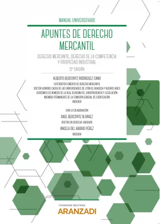 Apuntes de Derecho Mercantil. Derecho Mercantil, Derecho de la Competencia y Propiedad Industrial