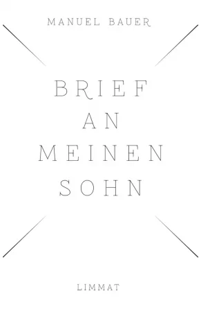 Brief an meinen Sohn. Über die Liebe zu einem behinderten Kind