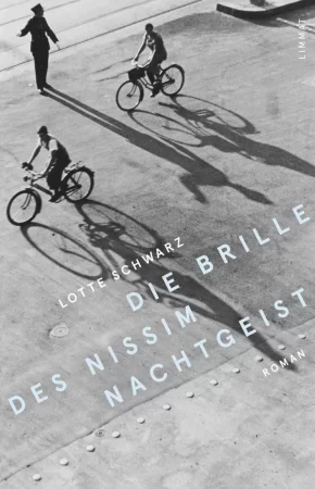 Die Brille des Nissim Nachtgeist. Roman. Die Emigrantenpension Comi in Zürich 1921-1942