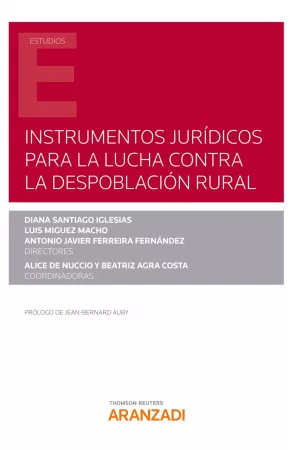 Instrumentos jurídicos para la lucha contra la despoblación rural