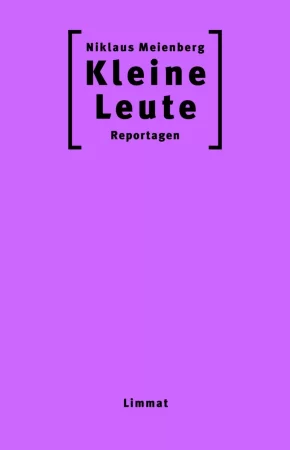 Kleine Leute. Reportagen