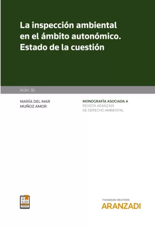 La inspección ambiental en el ámbito autonómico. Estado de la cuestión