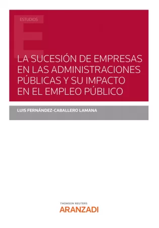 La sucesión de empresas en las Administraciones Públicas y su impacto en el empleo público