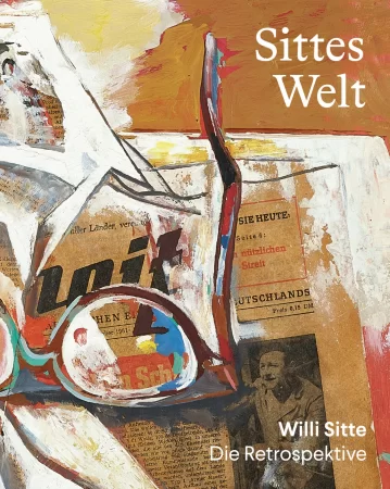 Sittes Welt. Willi Sitte: Die Retrospektive