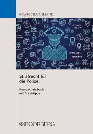 Strafrecht für die Polizei. Kompaktlehrbuch mit Praxistipps