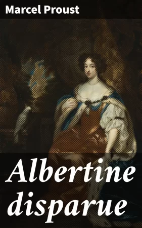 Albertine disparue