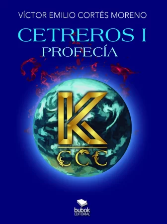 Cetreros I. Profecía