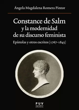 Constance de Salm y la modernidad de su discurso feminista. Epístolas y otros escritos (1767-1845)