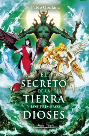 El secreto de la tierra y los primeros dioses