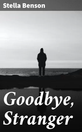 Goodbye, Stranger