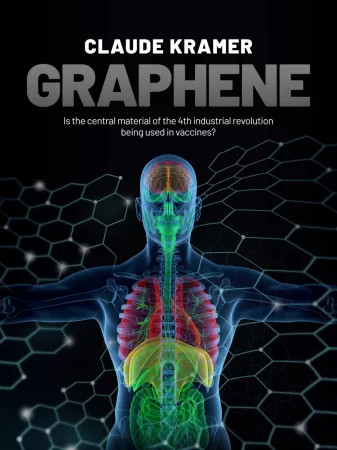 Graphene. Is the central material of the 4th industrial revolution being used in vaccines?