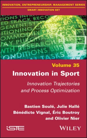 Innovation in Sport. Innovation Trajectories and Process Optimization