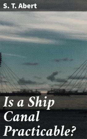 Is a Ship Canal Practicable?