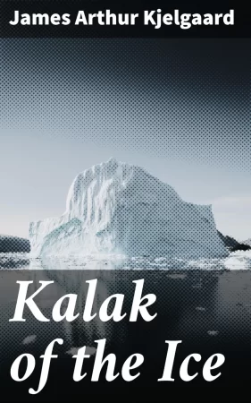 Kalak of the Ice