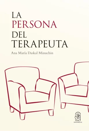 La persona del terapeuta. Tercera edición