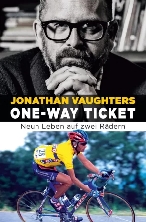 One-Way Ticket. Neun Leben auf zwei Rädern