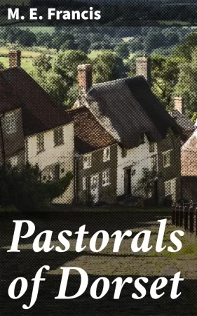 Pastorals of Dorset