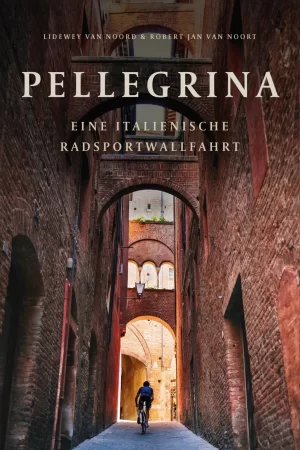 Pellegrina. Eine italienische Radsportwallfahrt