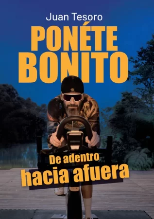 Ponéte bonito. De adentro hacia afuera