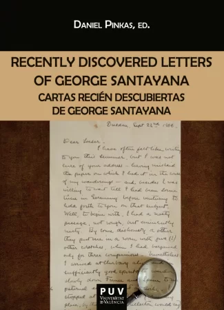 Recently Discovered Letters of George Santayana. Cartas recién descubiertas de George Santayana