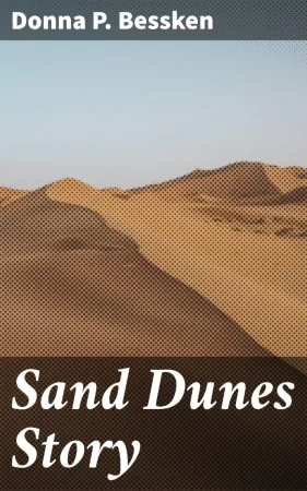 Sand Dunes Story