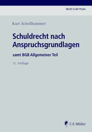 Schuldrecht nach Anspruchsgrundlagen. samt BGB Allgemeiner Teil, eBook