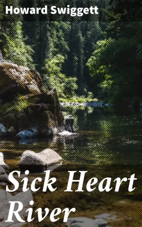 Sick Heart River