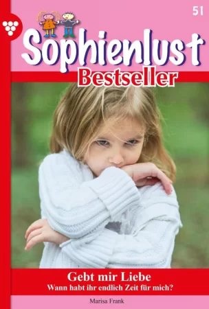 Sophienlust Bestseller 53 – Familienroman. Unternehmen Rebekka