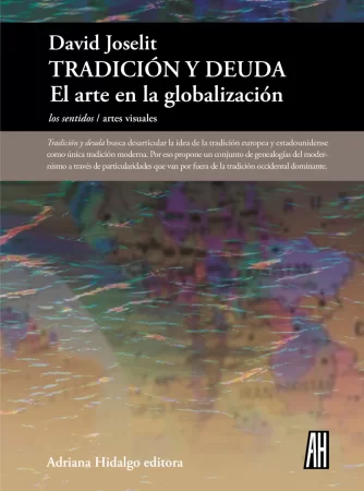 Tradición y deuda. El arte en la globalización