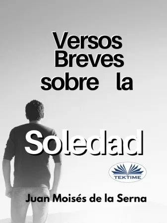 Versos Breves Sobre La Soledad